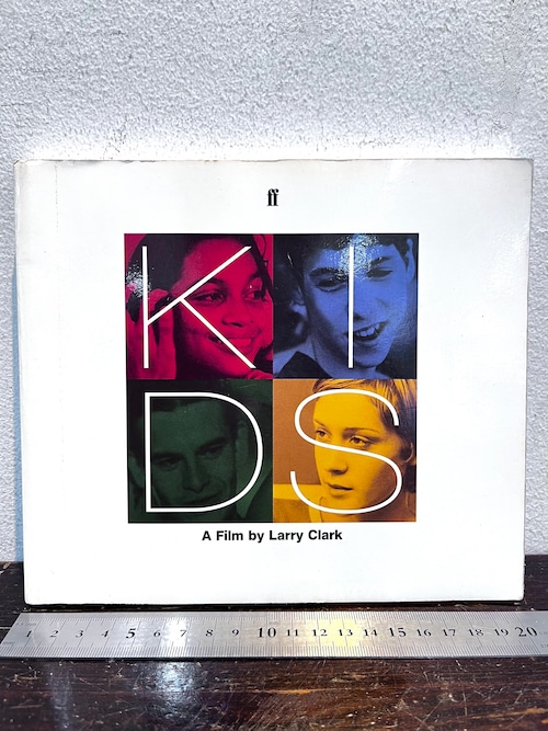 KIDS    A Film by Larry Clark  Written by Harmony Korine