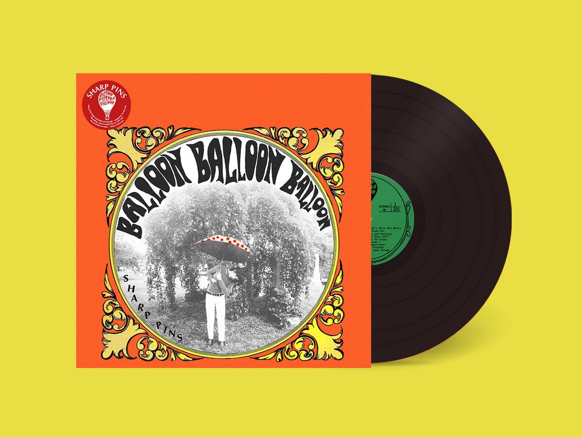 SHARP PINS BALLOON BALLOON BALLOON 限定盤 Sharp Pins / Balloon Balloon Balloon (LP) | Record Shop BAGISM
