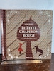 洋書しかけ絵本　LE PETIT CHAPERON ROUGE  UN LIVRE POP-UP