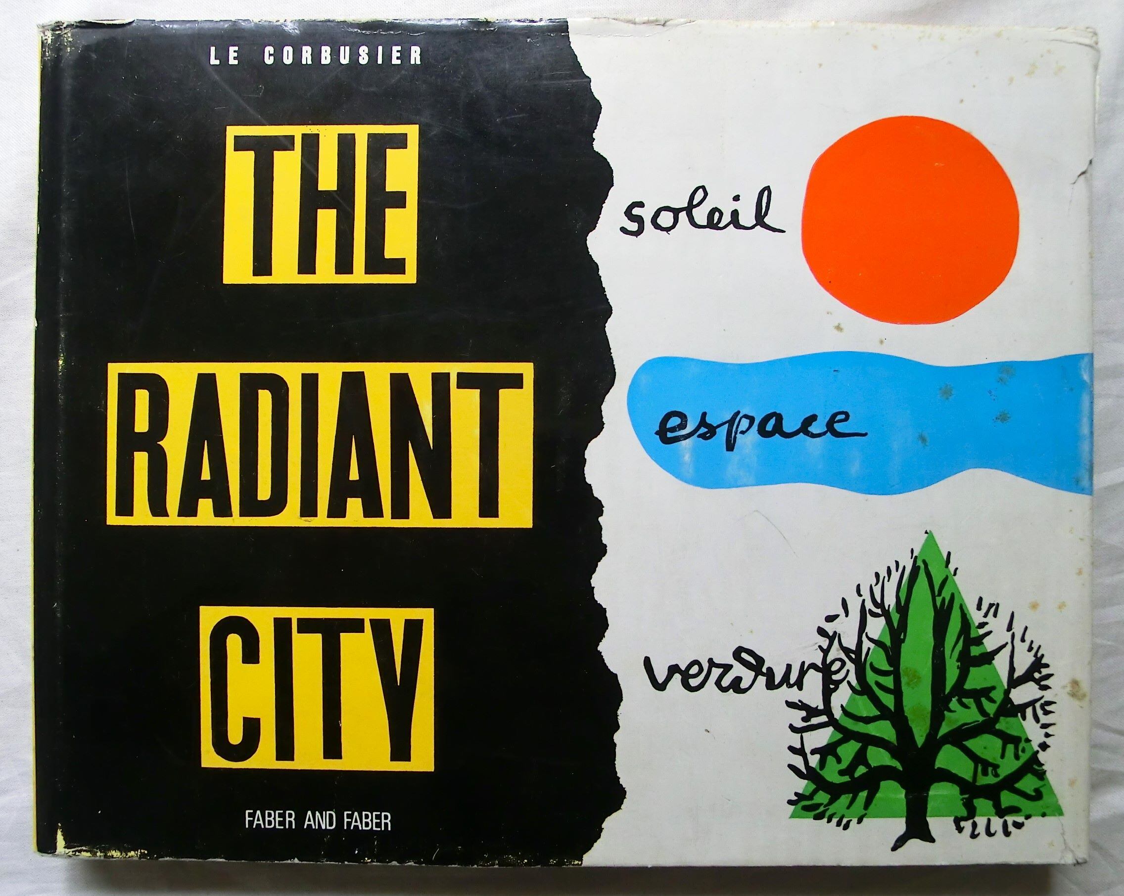 1967年 ル・コルビュジエ 洋書 Le Corbusier The Radiant City 都市