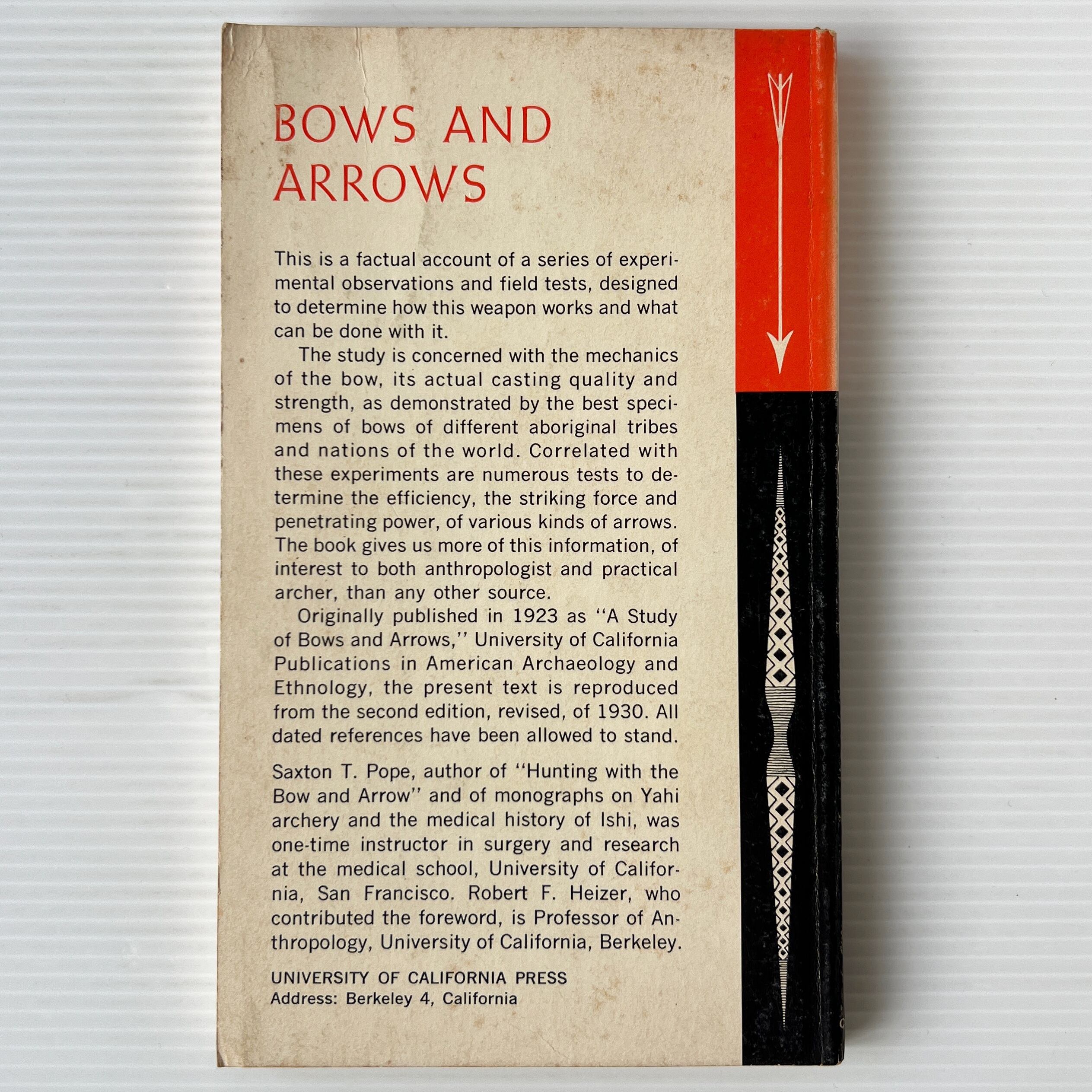 Bows and Arrows / Saxton T. Pope / University of California Press