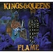 〈残り1点〉【LP】Flame - Kings & Queens