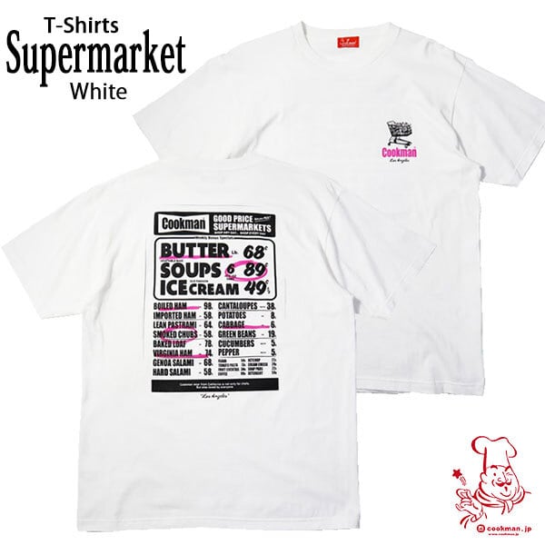 Cookman T-shirts Supermarket White クックマン Tシャツ スーパーマーケット ホワイト UNISEX 男女兼用 アメリカ