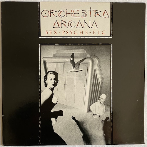 【12EP】Orchestra Arcana – Sex - Psyche - Etc