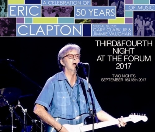 NEW ERIC CLAPTON  THIRD & FOURTH NIGHT AT THE FORUM  4CDR  Free Shipping
