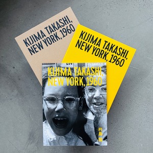 KIJIMA TAKASHI, NEW YORK, 1960【写真付き特別版】