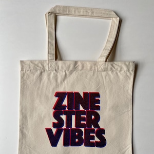 ZINESTER VIBES | Tote Bag