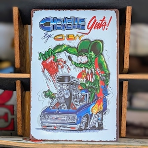 送料無料!ちょうどいいブリキ看板 【 RAT FINK ( ラットフィンク ) 】 『 CHEVELLE Guts! By... CHEVY 』METAL SIGN / メタルサイン / ブリキ看板 / サインボード / ビンテージ加工〚アメリカン雑貨 アメトイ〛