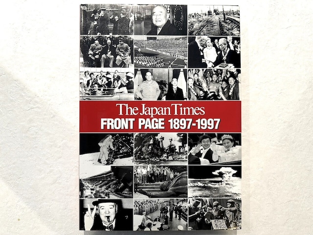 【SJ038】The Japan Times FRONT PAGE―1897-1997 / second-hand book