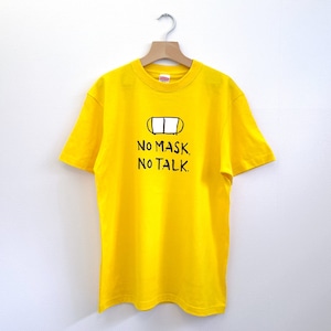 コロナ代弁Tシャツ「NO MASK, NO TALK.」（リッチ）