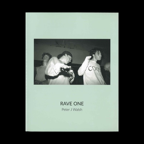 PETER J. WALSH：Rave One
