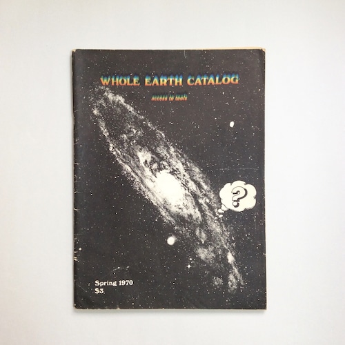 Whole Earth Catalog Spring 1970（ホールアースカタログ）