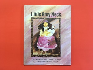 Little Grey Neck｜James Riordan & Eileen Colwell (b149_A)