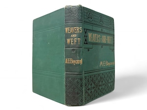 【SL523】Weavers and weft : and other tales /Mary Elizabeth Braddon