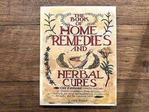 【VW128】The Book of Home Remedies and Herbal Cures /visual book