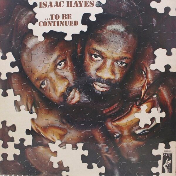 Isaac Hayes / ...To Be Continued [2325 026] - 画像1