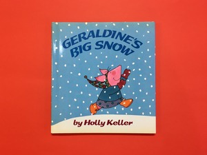 Geraldine's Big Snow｜Holly Keller (b121_A)