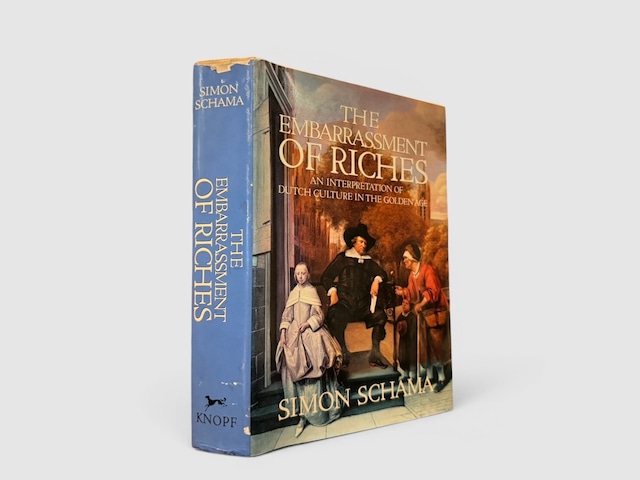 【SN071】【FIRST EDITION】The Embarrassment of Riches: An Interpretation of Dutch Culture in the Golden Age(1987) /Simon Schama