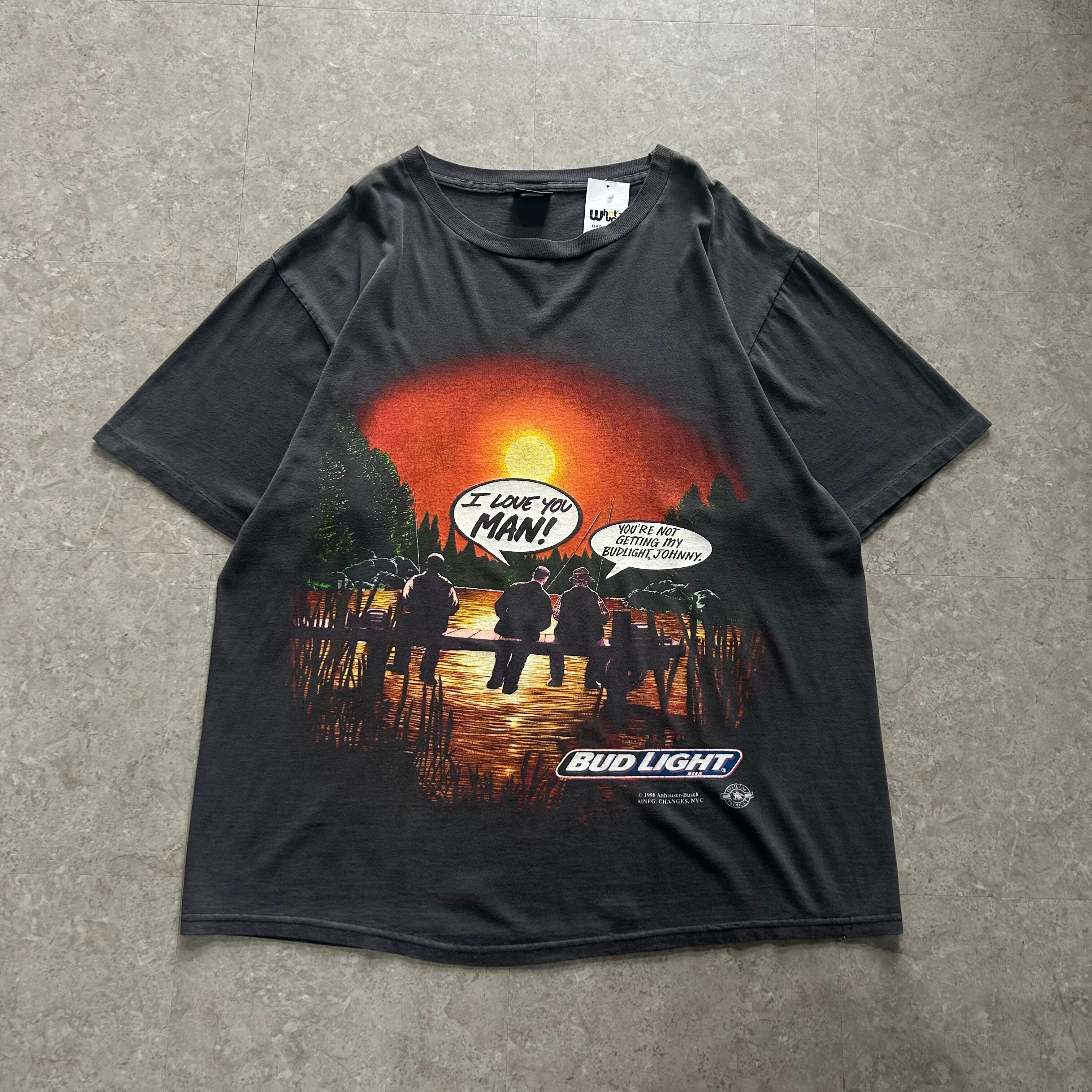 1996s BUD LIGHT "I LOVE YOU MAN!" T-shirt【仙台店】