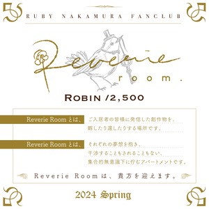 ナカムラルビイファンクラブ/Reverie Room【Robin】