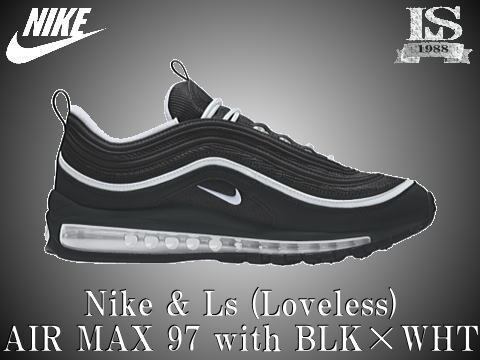 Riskant ondernemen Ga door NIKE & Ls（ Loveless）AIR MAX 97 with BLK×WHT | LS (LOVELESS)
