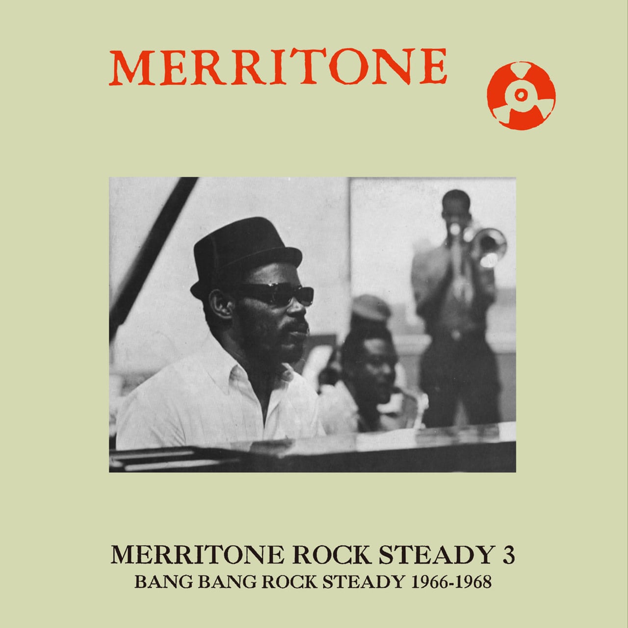 〈残り1点〉【CD】V.A. - Merritone Rock Steady 3: Bang Bang Rock Steady 1966​-​1968