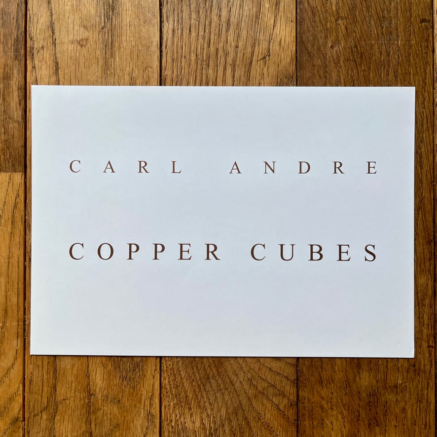 【POPEYE掲載品　インヴィテーションカード・エフェメラ】カール・アンドレ　CARL ANDRE 　COPPER CUBES 2002 GALERIE TSCHUDI　