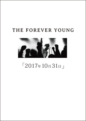 【通販価格商品】THE FOREVER YOUNG / 2017年10月31日【通販限定商品】