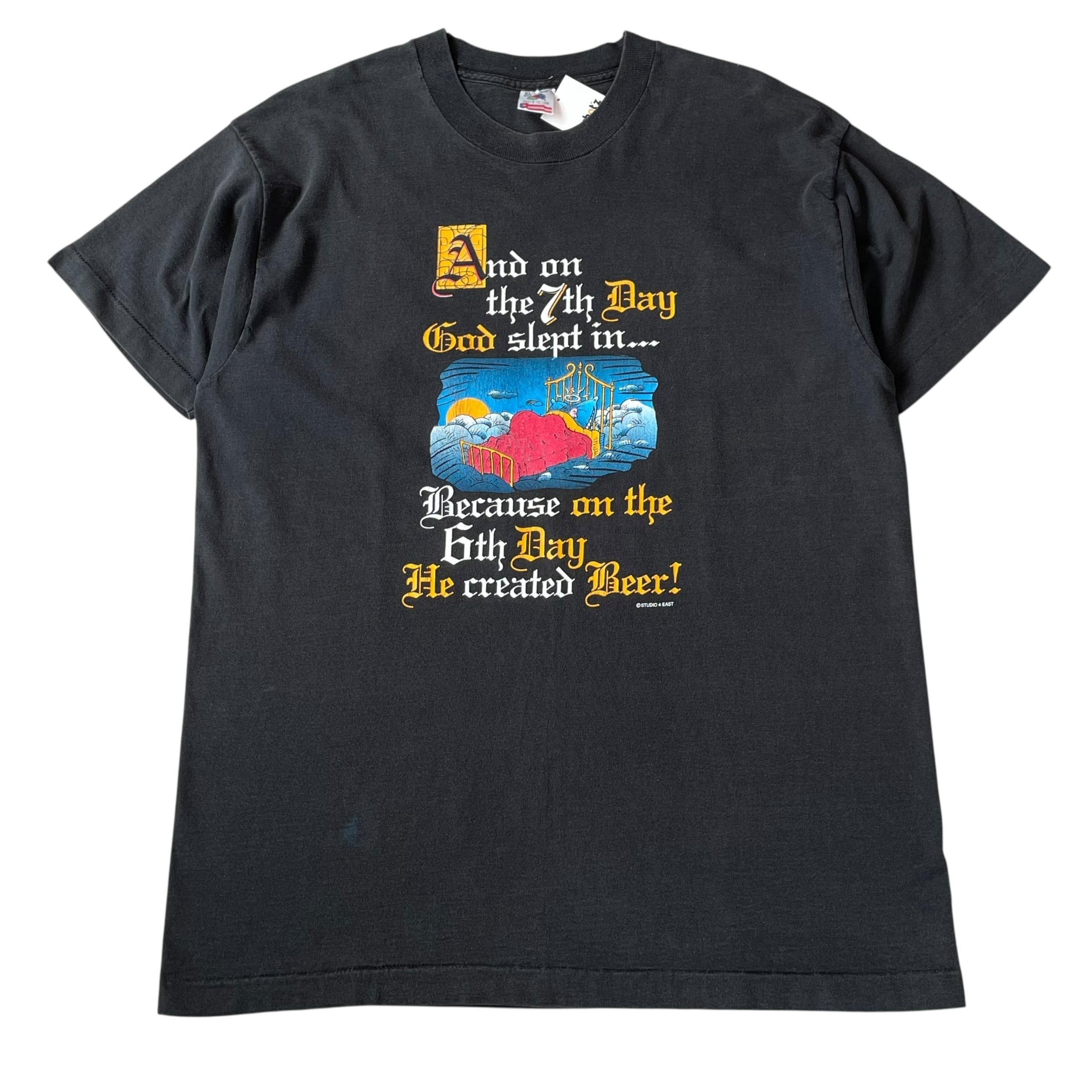 90s STUDIO4EAST "And on the 7th Day God slept in..." T-shirt