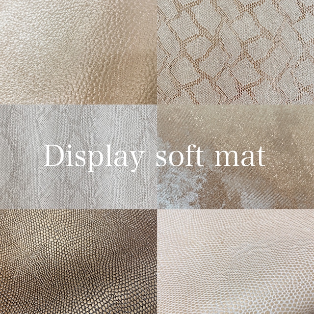 Display soft mat