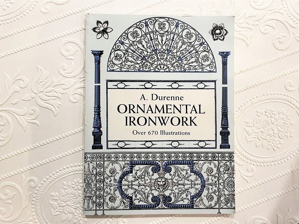 【VA388】Ornamental Ironwork: Over 670 Illustrations /visual book