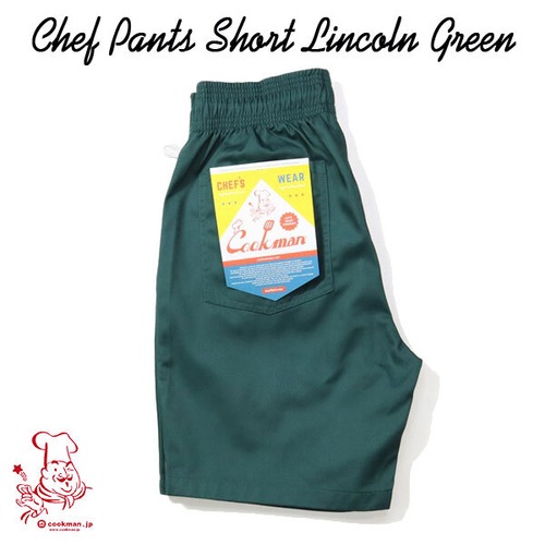 Chef Short pants Lincoln Green シェフ ショートパンツ リンカーングリーン UNISEX 男女兼用 Cookman クックマン イージーパンツ アメリカ