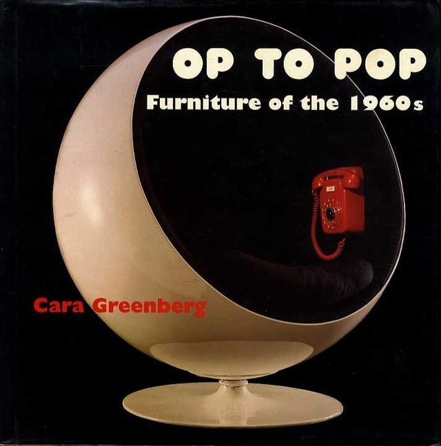 OP TO POP Furniture of the 1960s