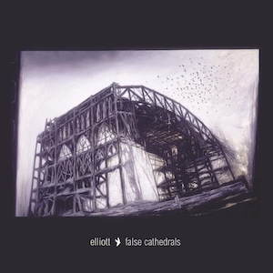 【USED】Elliott「False Cathedrals」
