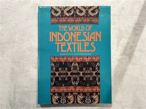 【VA473】The World of Indonesian Textiles /visual book