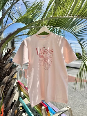【新色追加！】大人気LIFE is ハイビスカス半袖Tシャツ ¥6,500+tax