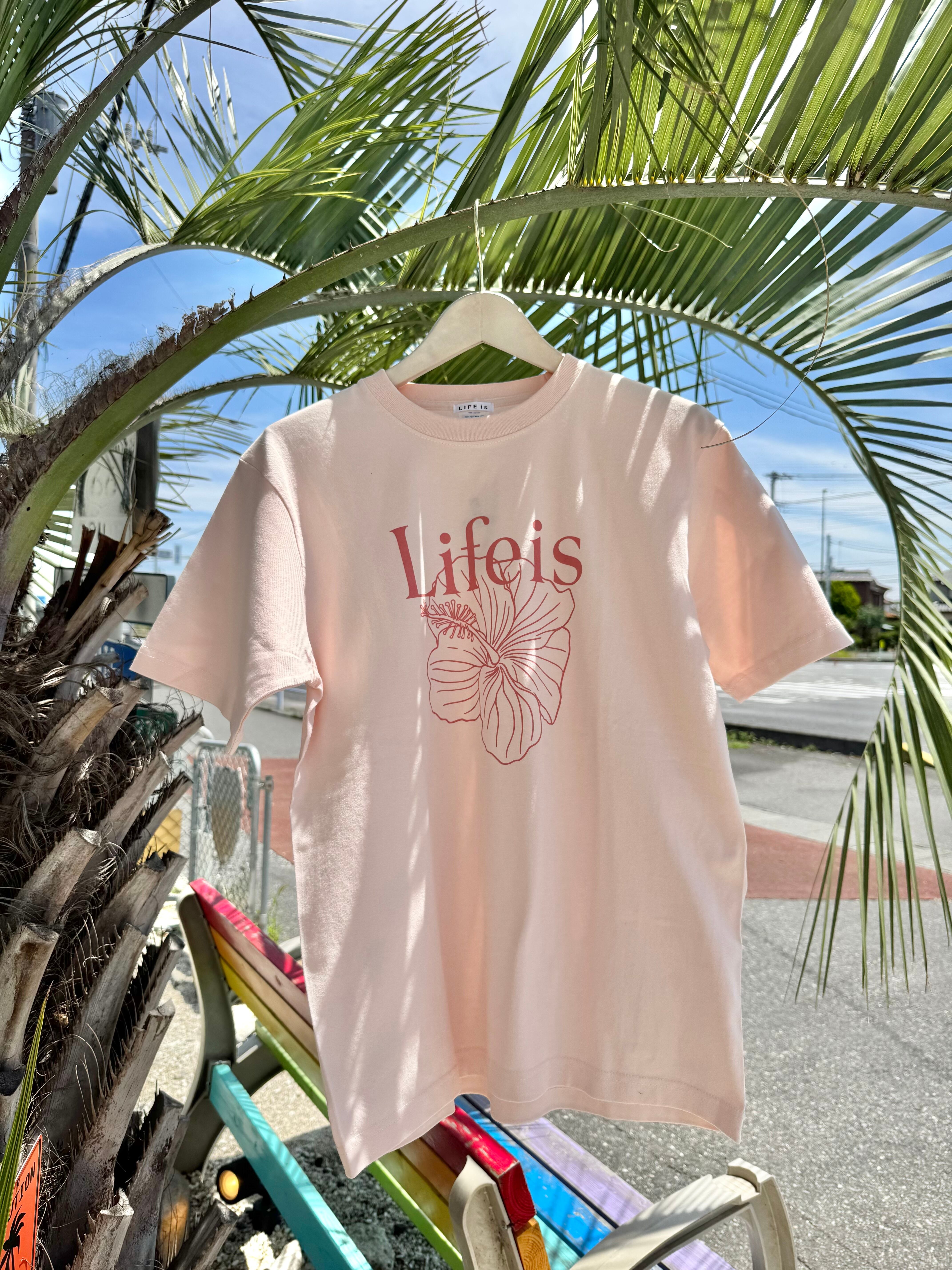 【新色追加！】大人気LIFE is ハイビスカス半袖Tシャツ ¥6,500+tax