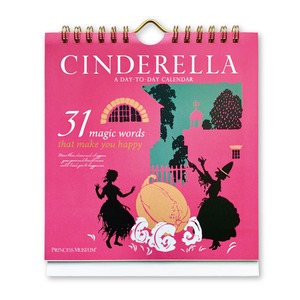 日めくりデザインカレンダー「自分の力で運命を変えた・シンデレラ３１の魔法の言葉」ピンク