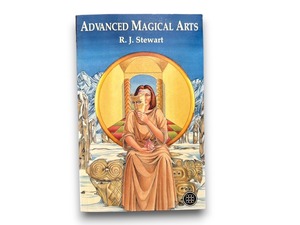 【SS064】 Advanced Magical Arts: Visualisation, Mediation and Ritual in the Western Magical Tradition(1988)/ R. J. Stewart