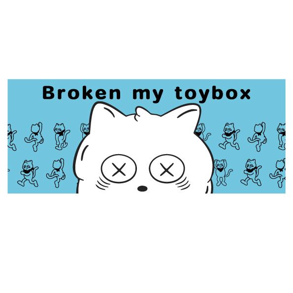 Broken my toybox OFFICIAL WEBSTORE