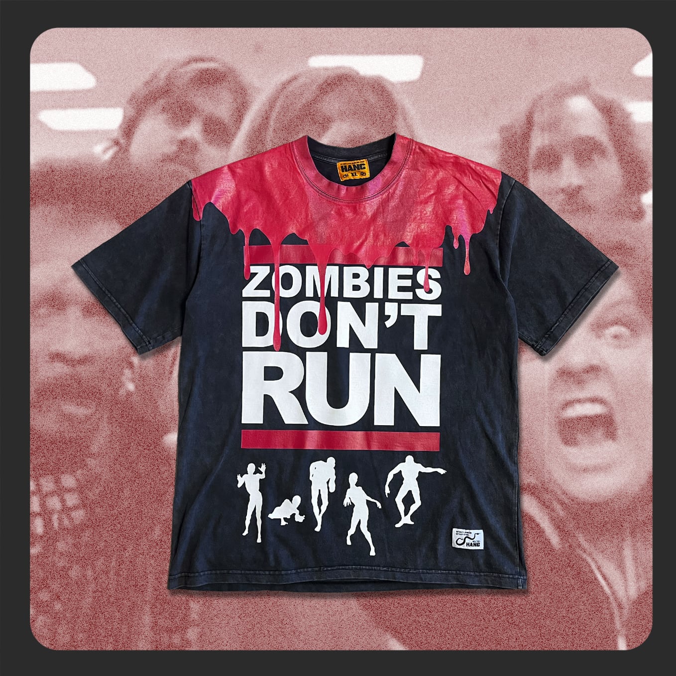 ［HANG］ZOMBIE DON’T RUN Tshirt