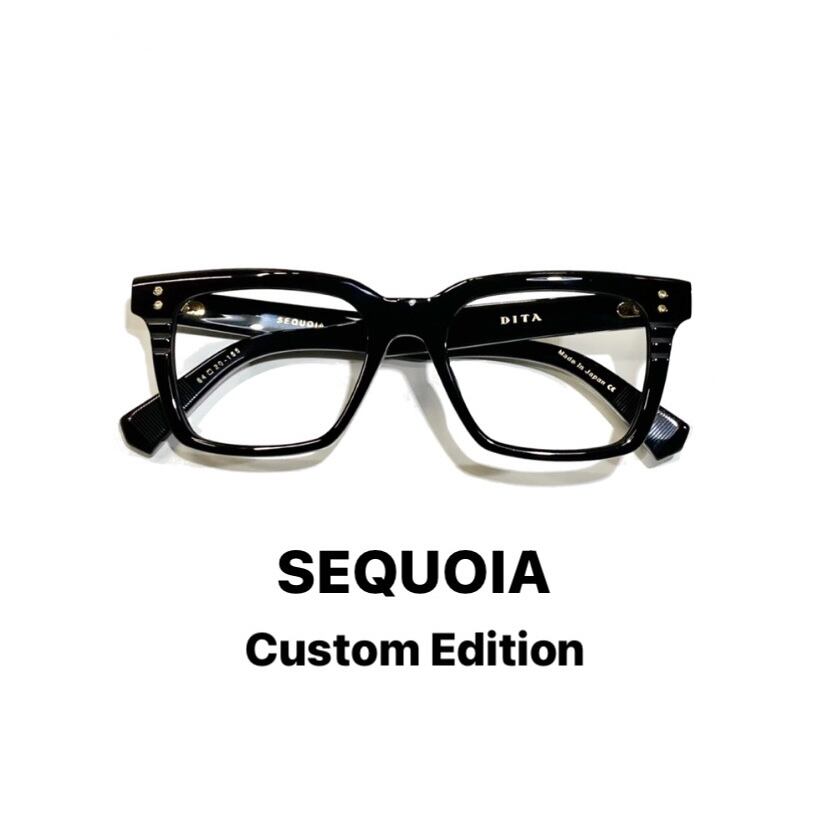 DITA SEQUOIA《Custom Edition》 | Re:TRUST EYEWEAR/リ