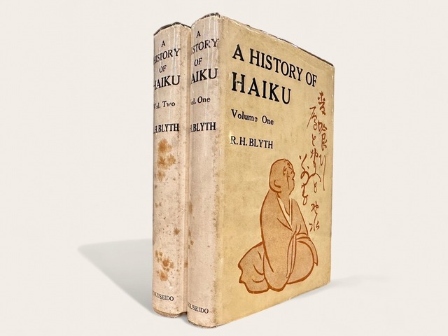 【SJ140】【FIRST EDITION】A HISTORY OF HAIKU IN TWO VOLUMES /  R. H. BLYTH