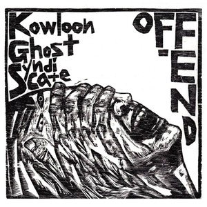 OFF-END / Kowloon Ghost Syndicate「SPLIT-CD」