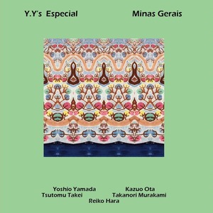 CD「Minas Gerais / Y.Y.'s Especial」