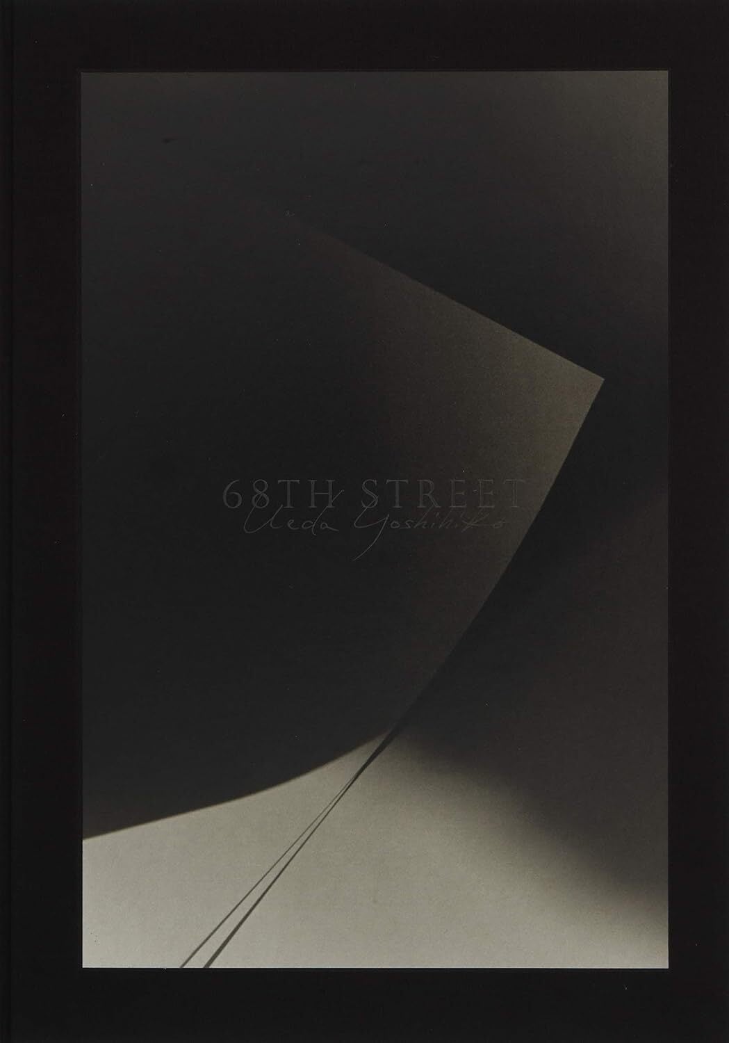 68th street 上田義彦　限定1000部 受注販売］上田義彦写真集 68TH STREET | 本屋ロカンタン｜神戸