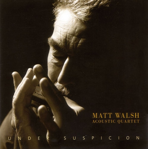 AMC1375 Under Suspicion / Matt Walsh Acoustic Quartet (CD)