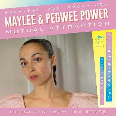 〈残り1点〉【7"】Maylee Todd & Pegwee Power - Mutual Attraction / Message From Stars