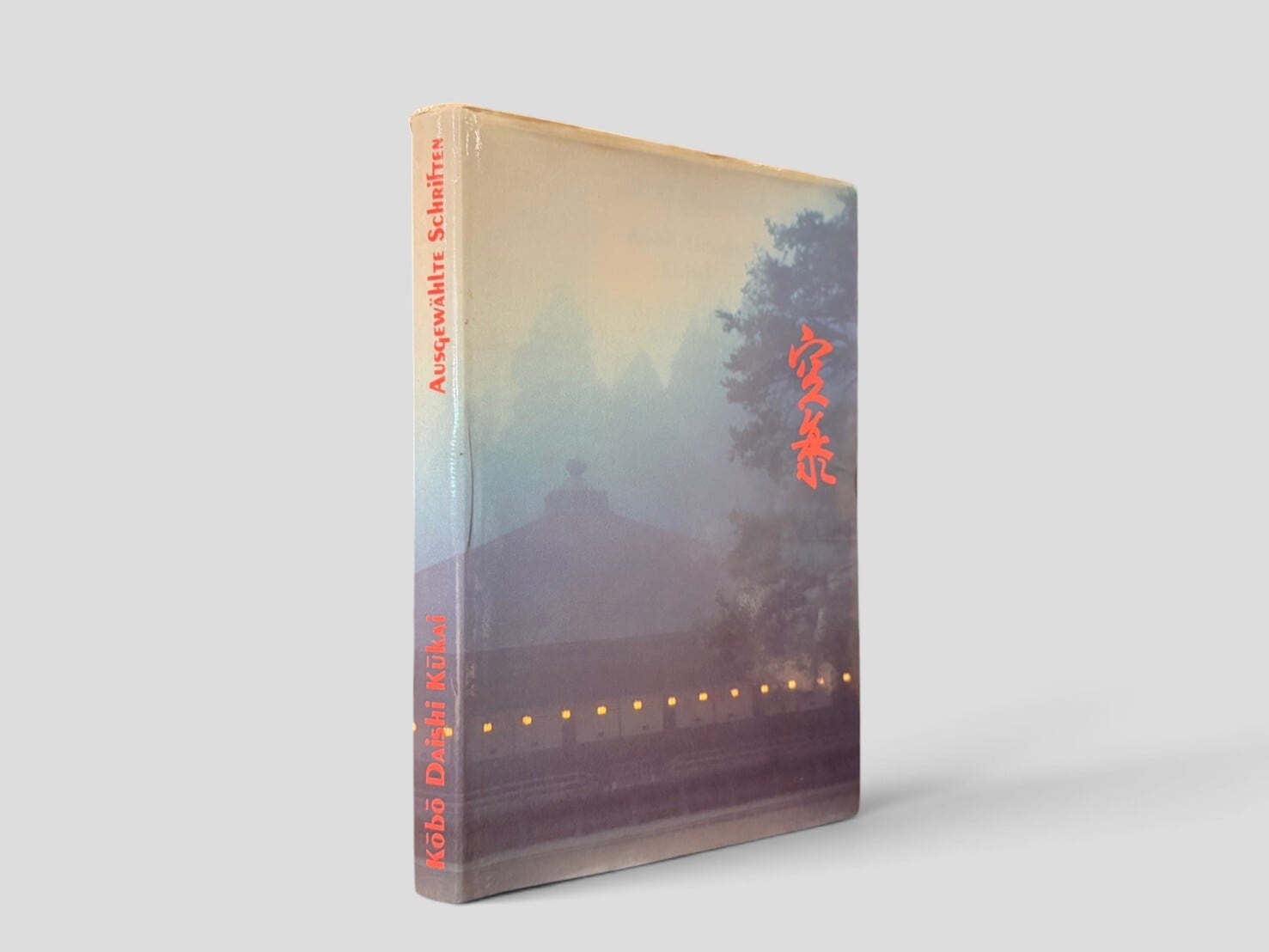 【SJ1156】【FIRST EDITION】Kobo Daishi Kukai: Ausgewahlte Schriften(1992) /Kobo Daishi Kukai