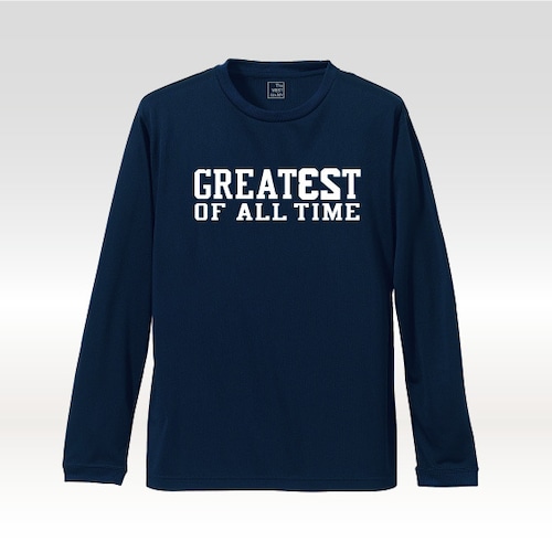 GREATE23T OF ALL TIME　L/S